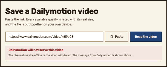 The tool panel after a link is read and declined: where the quality list would be, a message names the reason Dailymotion gave for refusing this video.